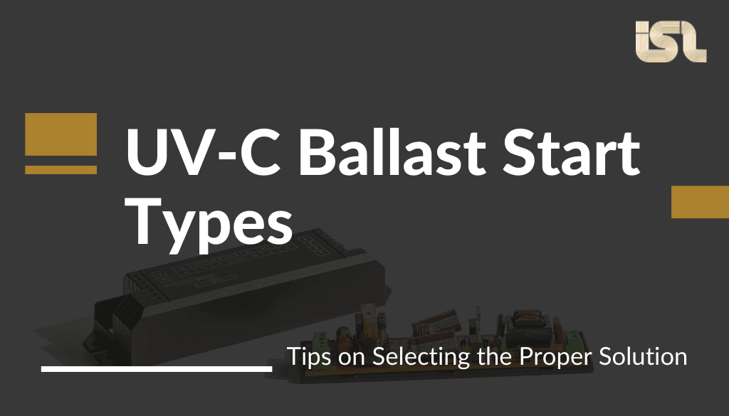 UV-C Ballast Start Types