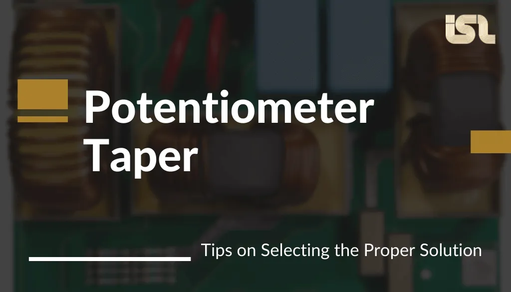 potentiometer-taper Potentiometer Taper
